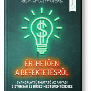 Érthetően a befektetésről